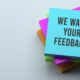 Growing Your Business With The Feedback You Receive